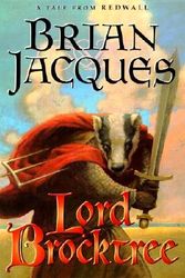 Cover Art for 9780399235900, Lord Brocktree (Redwall, Book 13) [Hardcover] by Brian Jacques