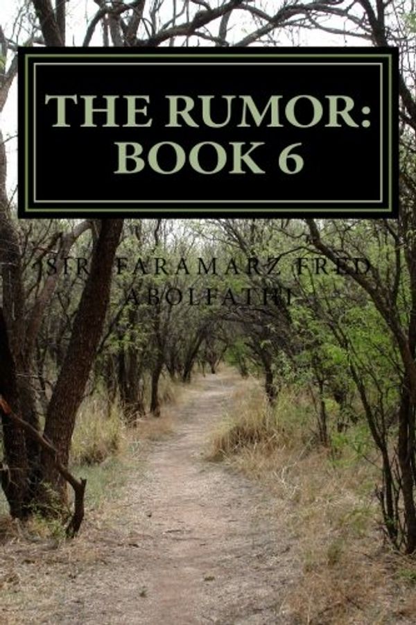 Cover Art for 9781492712985, The Rumor by Sir. Faramarz Fred Abolfathi