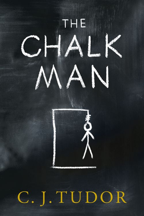 Cover Art for 9780718187439, The Chalk Man by C.j. Tudor