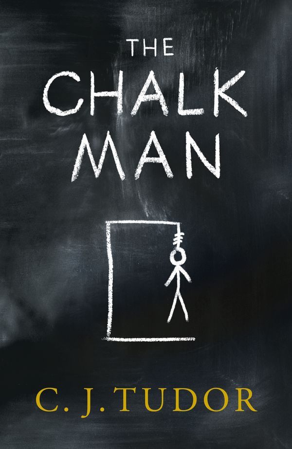 Cover Art for 9780718187439, The Chalk Man by C.j. Tudor