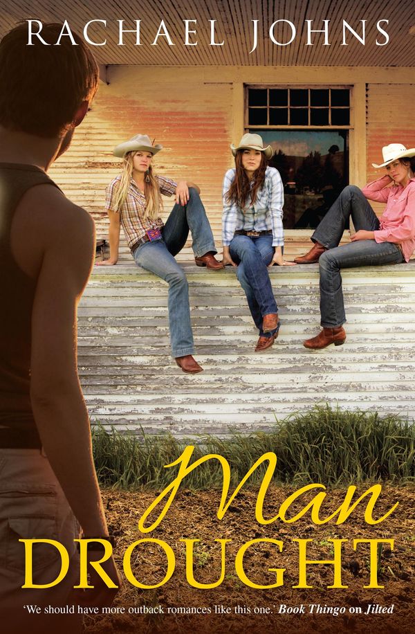 Cover Art for 9781460892978, Man Drought by Rachael Johns
