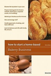 Cover Art for 9780762760824, How to Start a Home-Based Bakery Business by Detra Denay Davis
