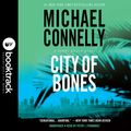 Cover Art for 9781549108747, City of Bones by Michael Connelly