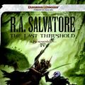 Cover Art for 9780786964291, The Last Threshold by R. A. Salvatore