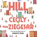 Cover Art for 9781398704350, Cobble Hill: A fresh, funny page-turning autumn read from the bestselling author of Gossip Girl by Cecily Von Ziegesar