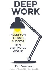 Cover Art for 9780349411903, Deep Work: Rules for Focused Success in a Distracted World by Cal Newport