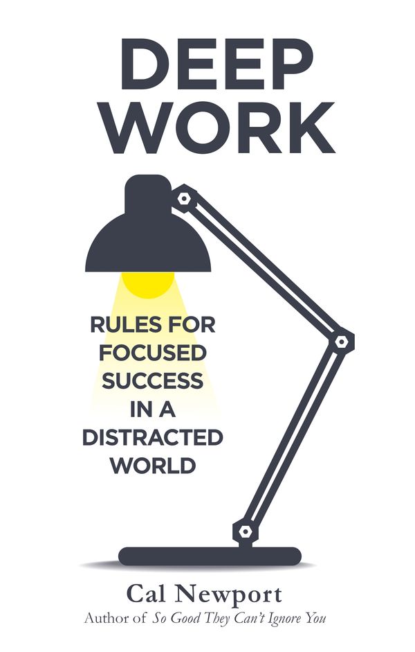 Cover Art for 9780349411903, Deep Work: Rules for Focused Success in a Distracted World by Cal Newport