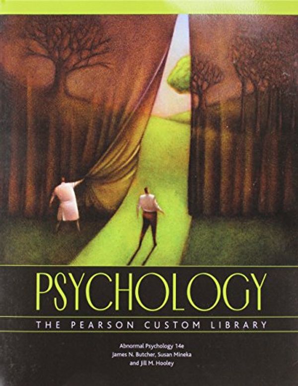 Cover Art for 9781256259299, Abnormal Psychology: Psychology; The Pearson Custom Library by James N Butcher
