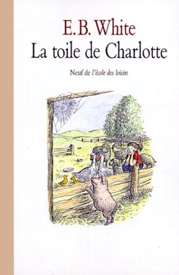 Cover Art for 9782211022880, La Toile De Charlotte by E. B. White