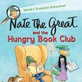 Cover Art for B00DACZUQO, Nate the Great and the Hungry Book Club by Marjorie Weinman Sharmat