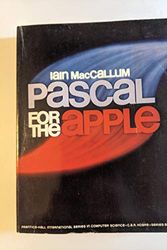 Cover Art for 9780136528913, Pascal for the Apple by Iain MacCallum