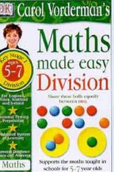 Cover Art for 9780751329902, Maths Made Easy Topic Book: Division Workbook (Carol Vorderman's Maths Made Easy) by Carol Vorderman