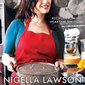 Cover Art for 9780307398550, Kitchen: Recipes from the Heart of the Home by Nigella Lawson