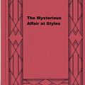 Cover Art for 1230000619233, The Mysterious Affair at Styles by Agatha Christie