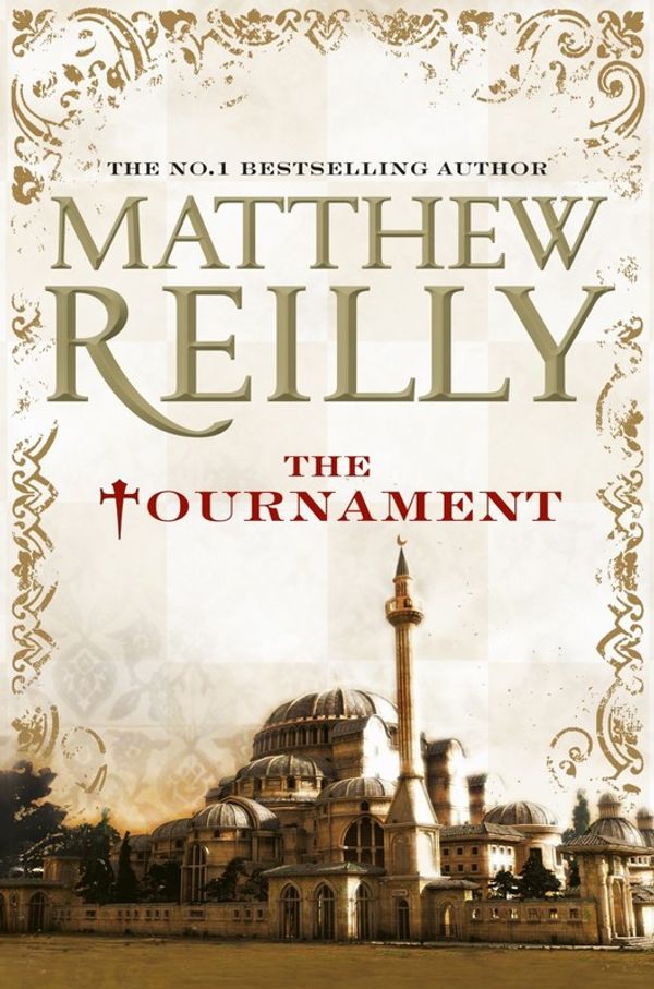 Cover Art for 9781742612393, The Tournament by Matthew Reilly