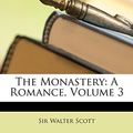 Cover Art for 9781146953313, The Monastery by Walter Scott