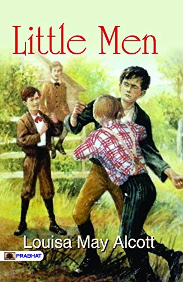 Cover Art for B073ZGDBKM, Little Men by Louisa May Alcott