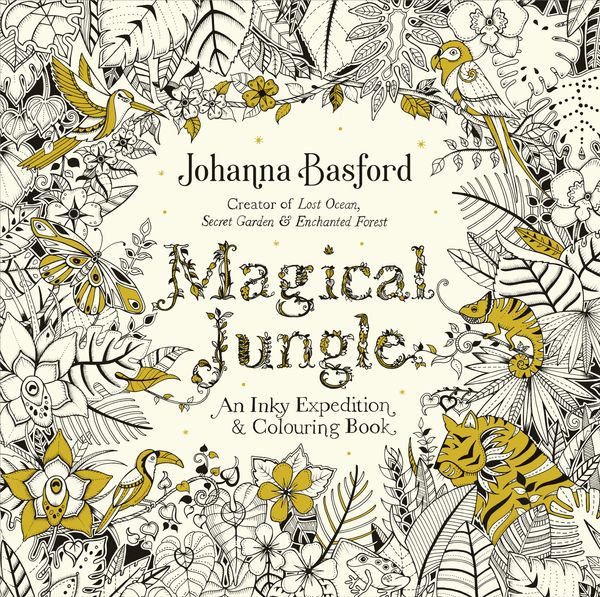 Cover Art for 9780753557167, Forbidden Jungle: An Inky Expedition and Colouring Book by Johanna Basford