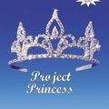 Cover Art for 9780060571313, The Princess Diaries, Volume IV and a Half: Project Princess by Meg Cabot
