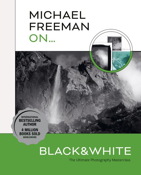 Cover Art for 9781781579053, Michael Freeman On... Black & White by Michael Freeman