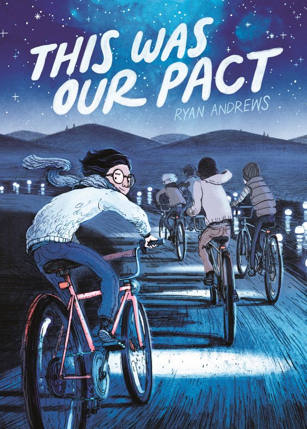 Cover Art for 9781626720534, This Was Our Pact by Ryan Andrews