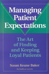 Cover Art for 9780787941581, Managing Patient Expectations by Susan Keane Baker