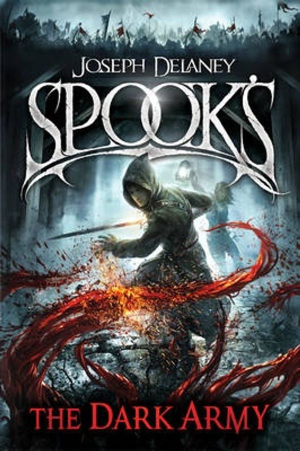 Cover Art for 9781782954446, Spook'sThe Dark Army by Joseph Delaney