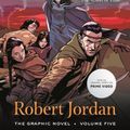 Cover Art for 9781250900043, The Eye of the World: The Graphic Novel, Volume Five (Wheel of Time: The Graphic Novel, 5) by Jordan, Robert, Dixon, Chuck