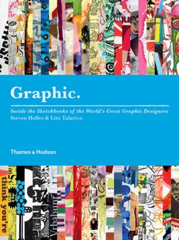 Cover Art for 9780500288849, Graphic by Steven Heller, Lita Talarico