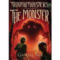 Cover Art for B00A2FI4UG, [The Monster (Troubletwisters (Hardcover))] [Author: Nix, Garth] [June, 2012] by Garth Nix
