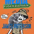 Cover Art for 9788893815635, Scuola media. Fuga in Australia by James Patterson, Martin Chatterton