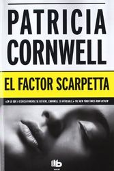 Cover Art for 9788498726305, El Factor Scarpetta by Patricia Cornwell