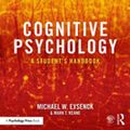 Cover Art for 9781351058490, Cognitive Psychology: A Student's Handbook by Michael W. Eysenck