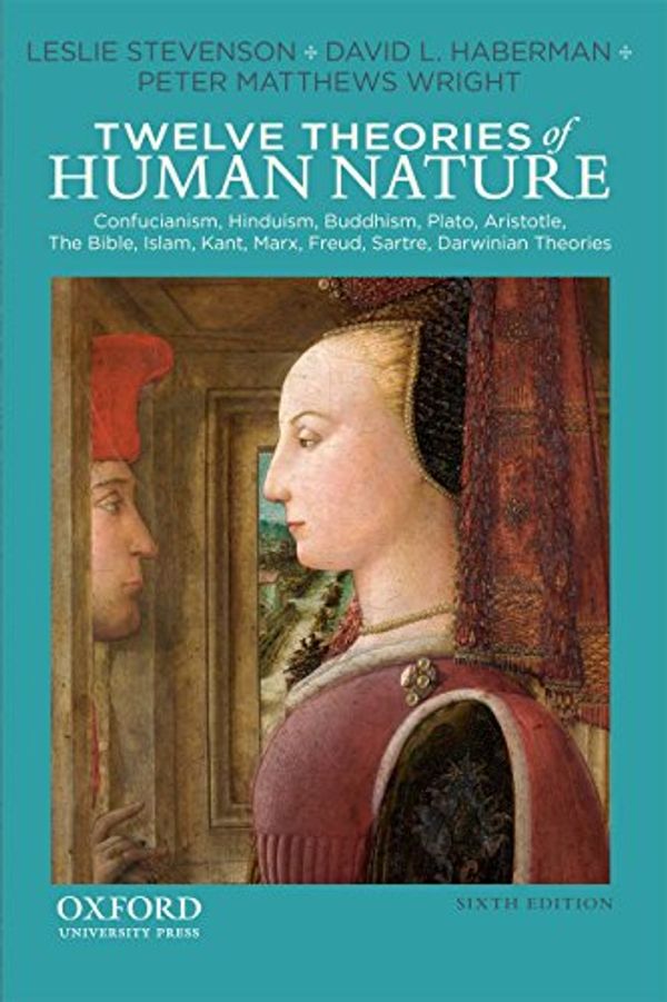 Cover Art for 9780199859030, Twelve Theories of Human Nature by Leslie Stevenson