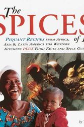 Cover Art for 9781869847302, Spices of Life: Piquant Recipes from Africa, Asia and Latin America for Western Kitchens by Troth Wells