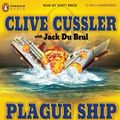 Cover Art for 9780143143086, Plague Ship by Clive Cussler, Du Brul, Jack