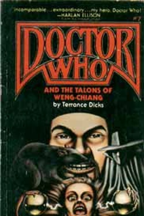 Cover Art for 9780523406381, Doctor Who and the Talons of Weng-Chiang by Terrance Dicks