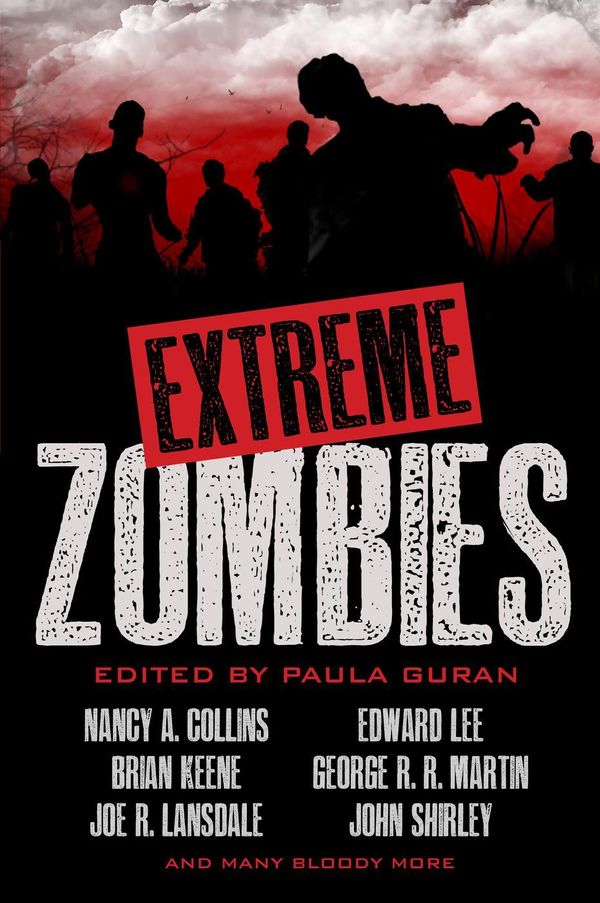 Cover Art for 9781607013709, Extreme Zombies by Paula Guran