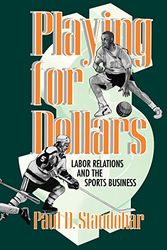 Cover Art for 9780801483424, Playing for Dollars by Paul D. Staudohar