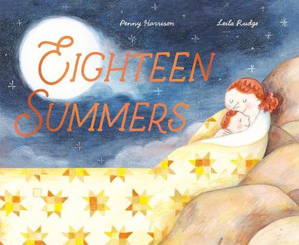 Cover Art for 9781761212505, Eighteen Summers by Penny Harrison