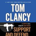 Cover Art for B00QPHMBUE, Tom Clancy( Support and Defend)[TOM CLANCY SUPPORT & DEFEN 12D][UNABRIDGED][Compact Disc] by MarkGreaney