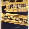 Cover Art for 9781568652672, Silent Witness by Richard North Patterson