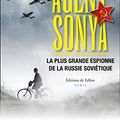 Cover Art for B08LB56KGC, Agent Sonya: La plus grande espionne de la Russie soviétique (French Edition) by Ben Macintyre