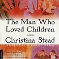 Cover Art for 9780312280444, The Man Who Loved Children by Christina Stead