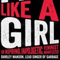 Cover Art for 9781786073631, Fight Like A Girl by Clementine Ford