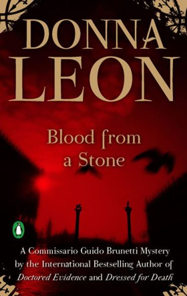 Cover Art for 9780143036982, Blood from a Stone by Donna Leon
