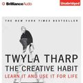 Cover Art for 9781480591837, The Creative Habit by Twyla Tharp