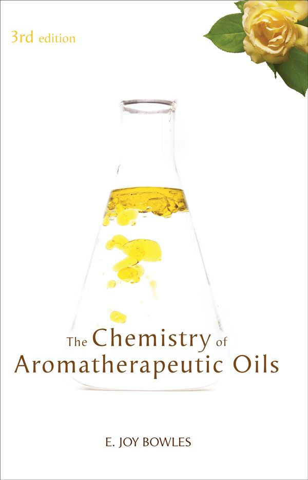 Cover Art for 9781741140514, Chemistry of Aromatherapeutic Oils by E. Joy Bowles