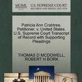 Cover Art for 9781270648598, Patricia Ann Crabtree, Petitioner, V. United States. U.S. Supreme Court Transcript of Record with Supporting Pleadings by Thomas D. Mcdowell, Robert H. Bork