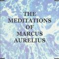 Cover Art for 9781406793673, The Meditations of Marcus Aurelius by Marcus Aurelius